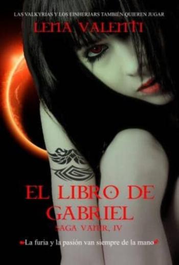 El Libro De Gabriel: Saga Vanir Iv