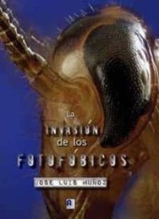 La Invasion De Los Fotofobicos