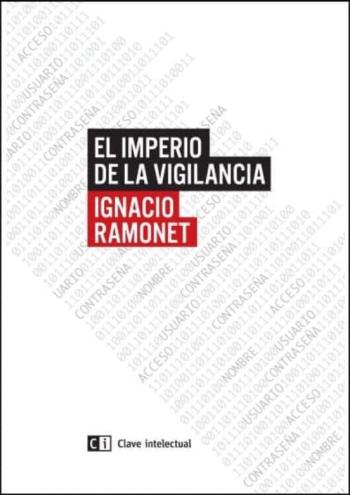 Libro El Imperio De La Vigilancia en PDF