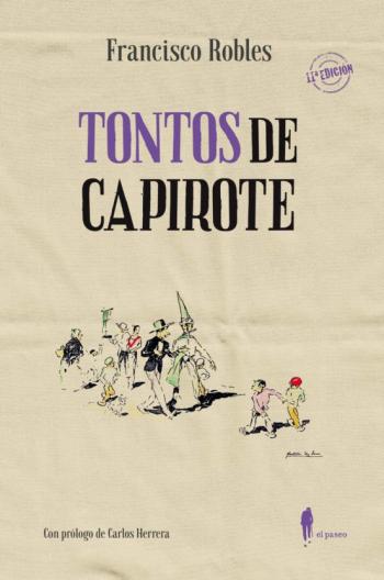 Tontos De Capirote Tontos De Capirote
