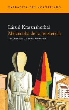Melancolia De La Resistencia
