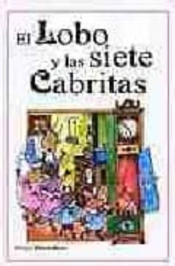 El Lobo Y Las Siete Cabritas