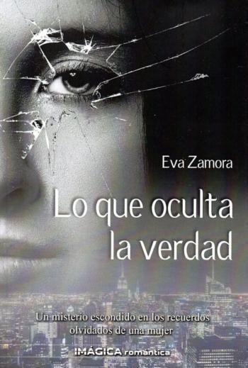 Lo Que Oculta La Verdad