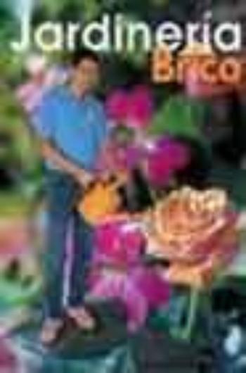 Jardineria. Bricomania Jardineria. Bricomania