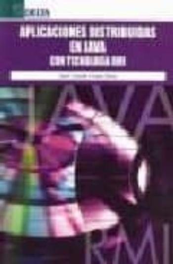 Aplicaciones Distribuidas En Java Con Tecnologia Rmi