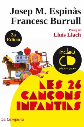 Les 26 Cançons Infantils (+Cd) Les 26 Cançons Infantils (+Cd)
