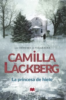 La Princesa De Hielo (serie Fjällbacka 1)