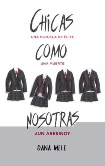 Libro Chicas Como Nosotras en PDF