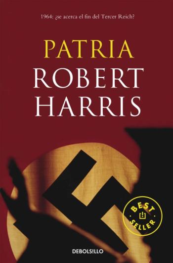 Patria: 1964 ¿Se Acerca El Fin Del Tercer Reich?