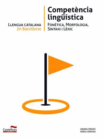 Libro Llengua Catalana 2 Batxillerat. Competència Lingüística en PDF