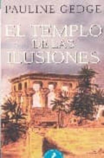 Libro El Templo De Las Ilusiones en PDF