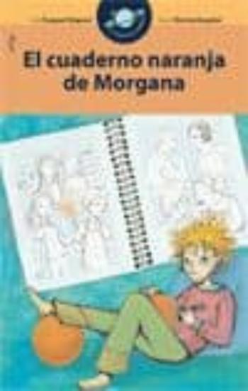 El Cuaderno Naranja De Morgana