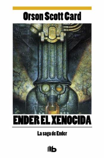 Ender El Xenocida (Saga De Ender 13 / Ender 5)