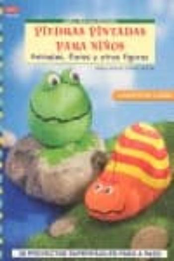 Piedras Pintadas Para Niños: Animales, Flores Y Otras Figuras Piedras Pintadas Para Niños: Animales, Flores Y Otras Figuras