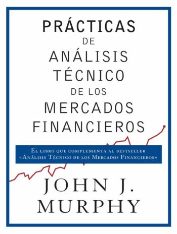 Practicas De Analisis Tecnico De Los Mercados Financieros