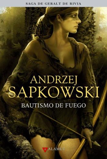 Bautismo De Fuego (Saga Geralt De Rivia 5) (Edicion Coleccionista )