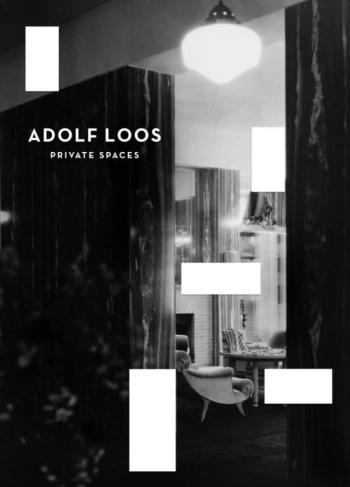 Adolf Loos: Espacios Privados