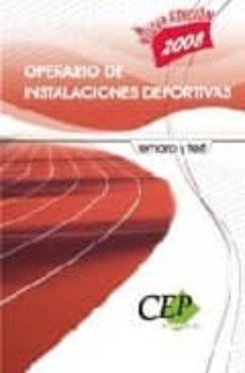 Libro Temario Y Test Operario De Instalaciones Deportivas. Oposiciones Generales en PDF