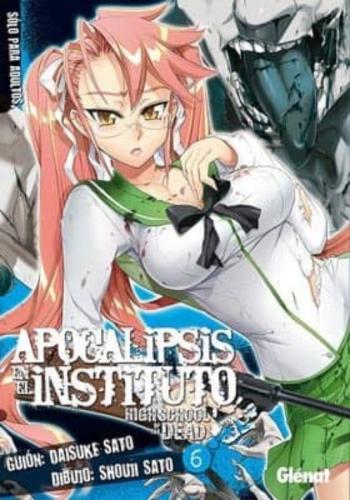 Apocalipsis En El Instituto Nº 6 (3ª Ed)