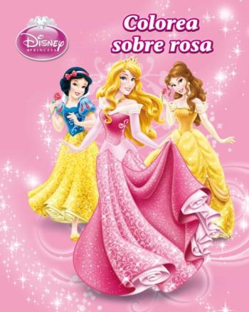 Libro Princesas. Libro Para Colorear. Colorea Sobre Rosa en PDF