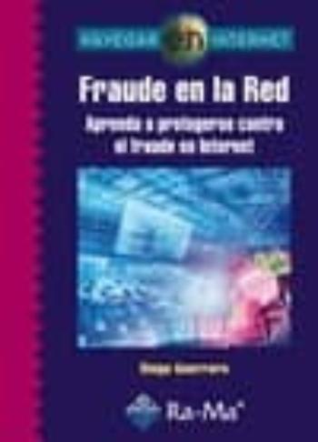 Fraude En La Red: Aprenda A Protegerse Contra El Fraude En Intern Et Fraude En La Red: Aprenda A Protegerse Contra El Fraude En Intern Et
