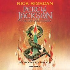 Audiolibro Percy Jackson E Gli Dei Dell’olimpo – 5. Lo Scontro Finale