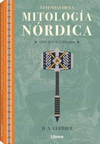 Libro Leyendas De La Mitologia Nordica en PDF