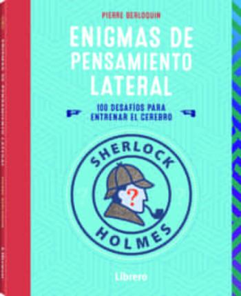 Libro Sherlock Holmes. Enigmas De Pensamiento Lateral en PDF