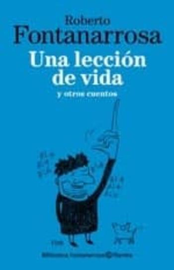 Libro Una Leccion De Vida Y Otros Cuentos en PDF