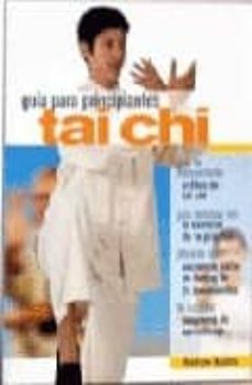 Tai Chi (guia Para Principiantes)