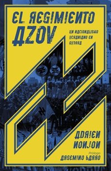 El Regimiento Azov