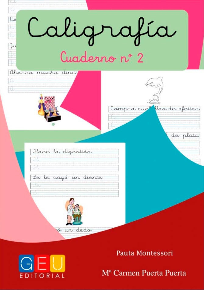 Caligrafia. Cuaderno Nº 2. Pauta Montessori