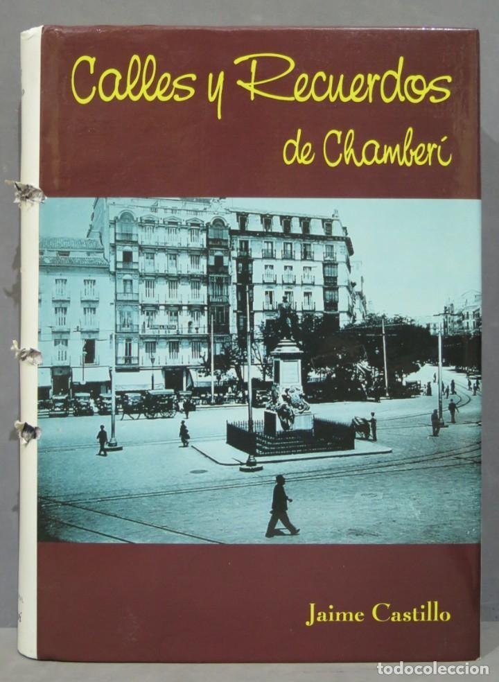 Calles Y Recuerdos De Chamberí