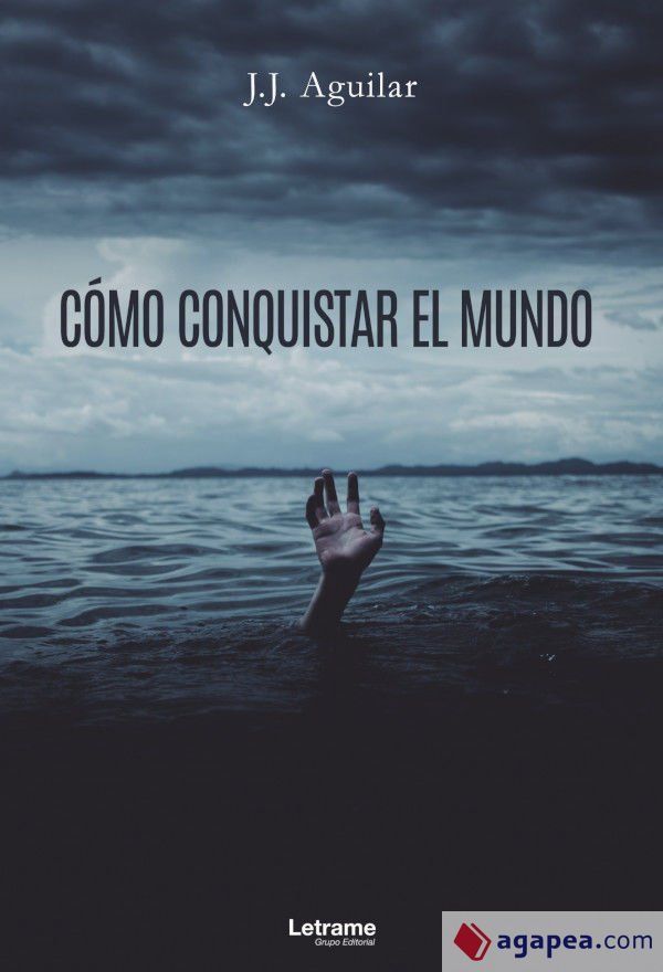Cómo Conquistar El Mundo