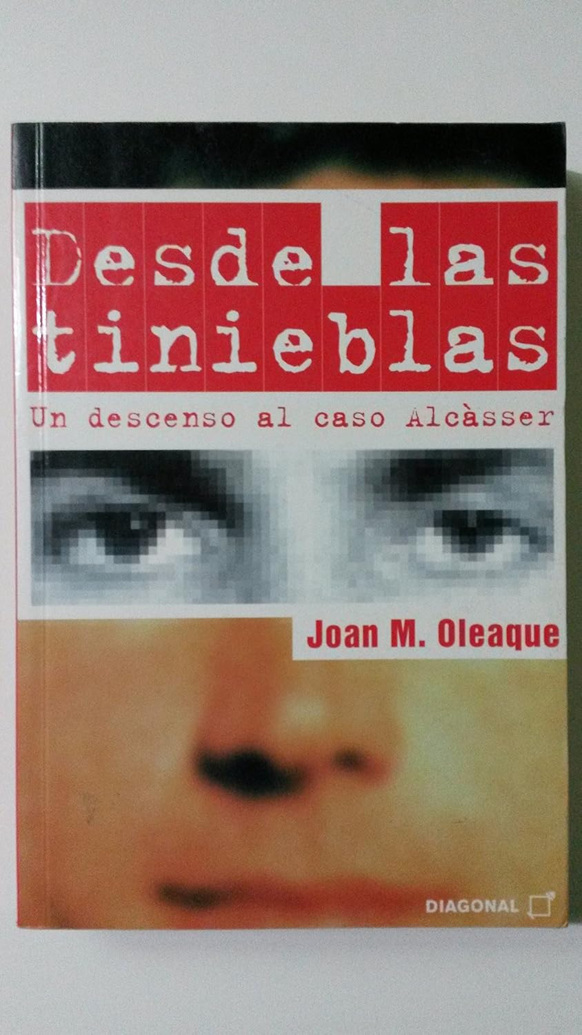 Desde Las Tinieblas: Un Descenso Al Caso Alcasser