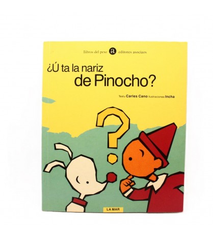 ¿Donde Esta La Nariz De Pinocho?