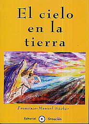 El Cielo En La Tierra