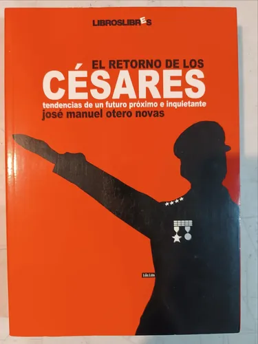 El Retorno De Los Cesares
