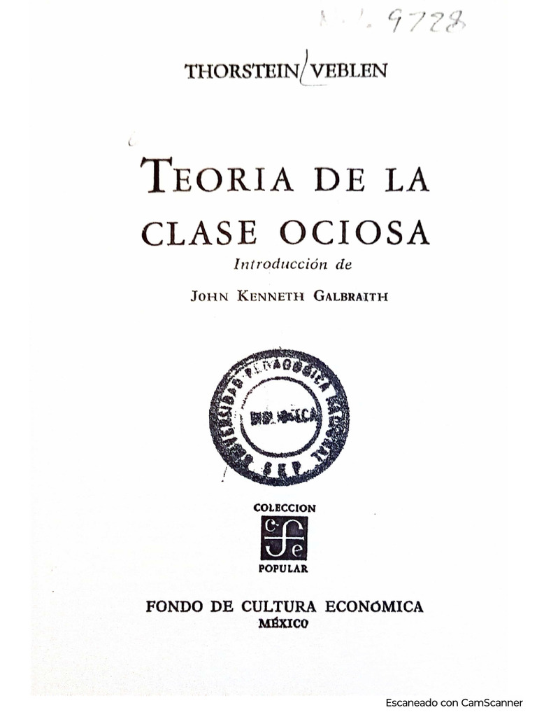 El Turista: Una Nueva Teoria De La Clase Ociosa