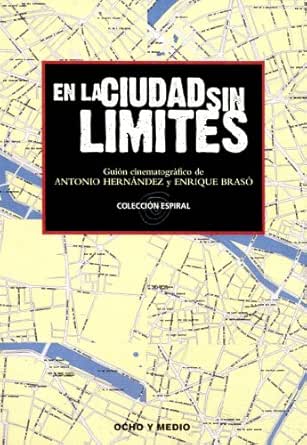 En La Ciudad Sin Limites