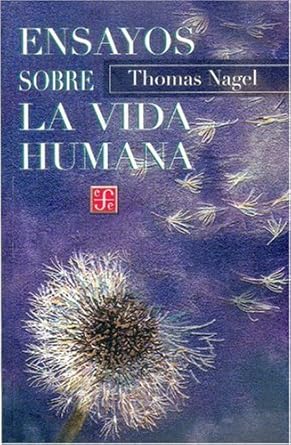 Ensayos Sobre La Vida Humana (2ª Ed.)