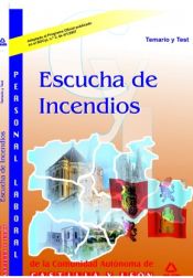 Escucha De Incendios. Junta De Castilla Y León. Temario Y Test