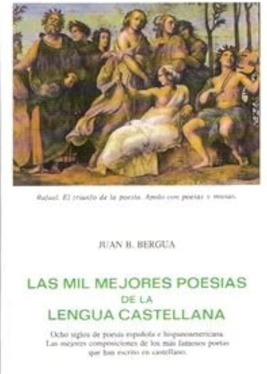 Las Mil Mejores Poesias De La Lengua Castellana (31ª Ed.)