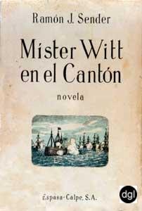 Mister Witt En El Canton (Premio Nacional Narrativa 1935)