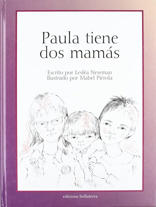Paula Tiene Dos Mamas