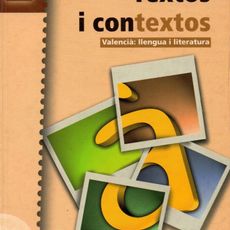 Textos I Contextos – Valencia: Llengua I Literatura – 2 Baxtxillerat