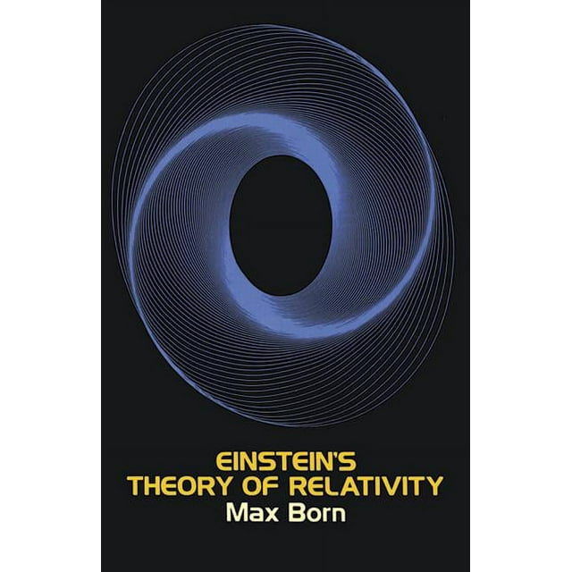 The Theory Of Relativity (Dover Books On Physics) (Inglés) 2Nd Edición