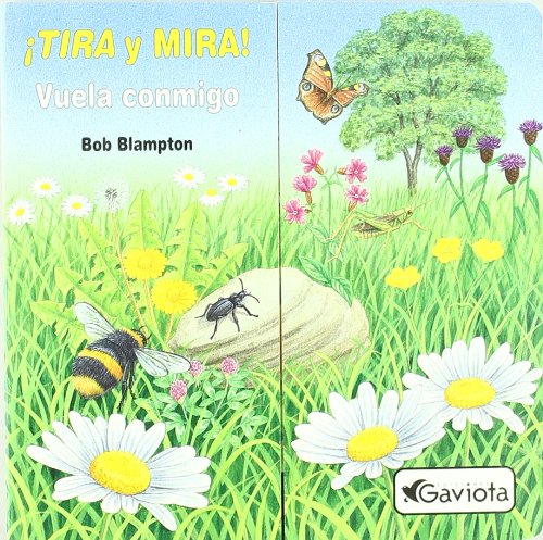 ¡Tira Y Mira!: Vuela Conmigo